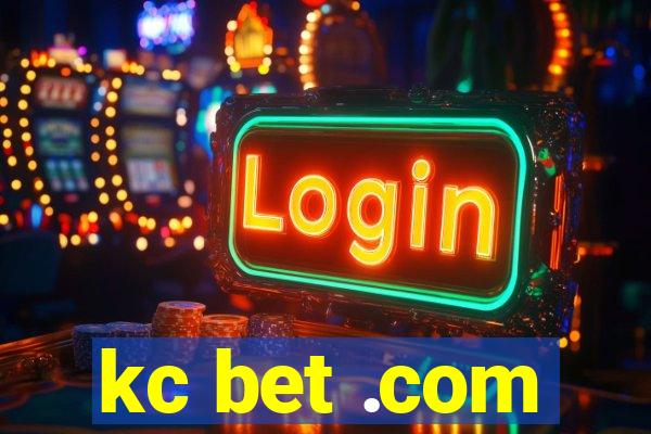 kc bet .com